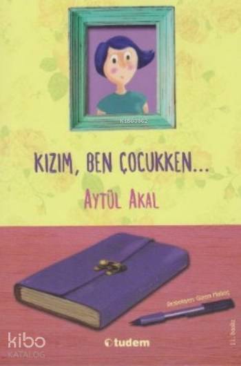 Kızım Ben Çocukken
