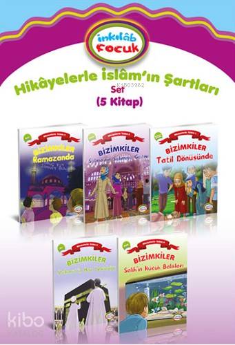 Hikâyelerle İslâm'ın Şartları Set (5 Kitap) - Ayşe Alkan Sarıçiçek