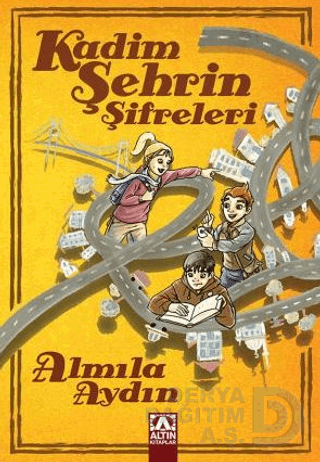 KADİM ŞEHRİN ŞİFRELERİ