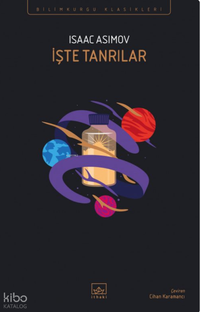 İŞTE TANRILAR / ISAAC ASIMOV