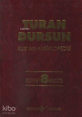 Kur'an Ansiklopedisi Cilt: 8 (Ciltli)