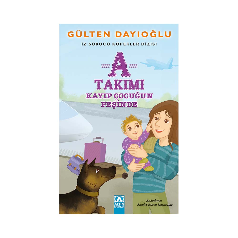 A TAKIMI KAYIP ÇOCUĞUN PEŞİNDE