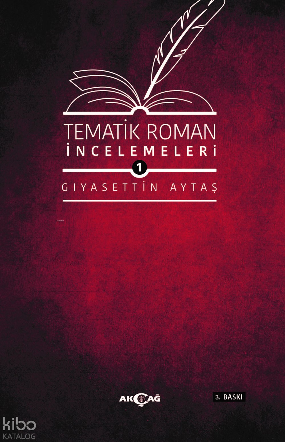 Tematik Roman İncelemeleri - 1 - Gıyasettin Aytaş