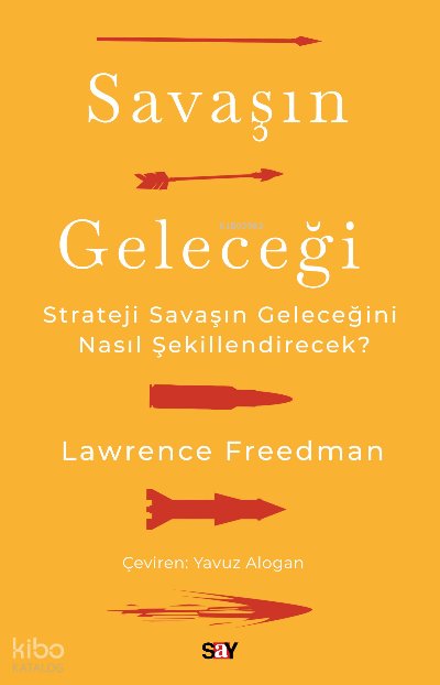 Savaşın Geleceği