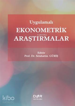 Uygulamalı Ekonometrik Araştırmalar - Kolektif 