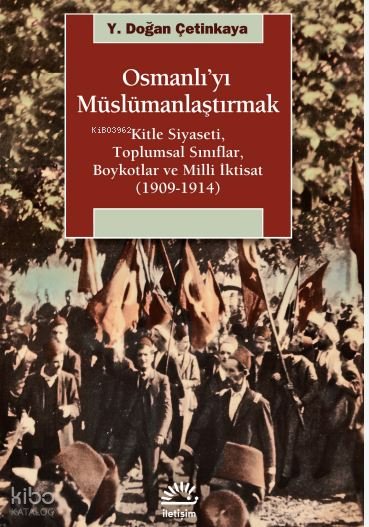 Osmanlı'yı Müslümanlaştırmak