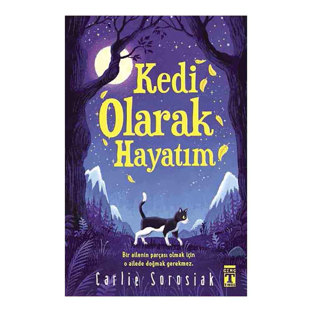 KEDİ OLARAK HAYATIM
