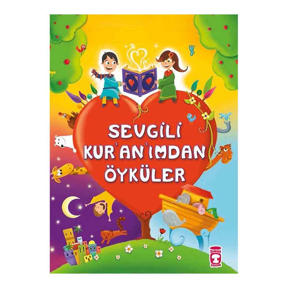 SEVGİLİ KURANINMDAN ÖYKÜLER