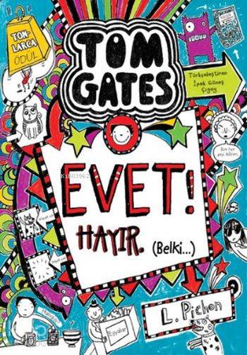Tom Gates Evet Hayır (Belki) - Liz Pichon