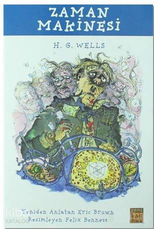 Zaman Makinesi - Herbert George Wells