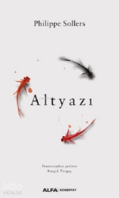 Altyazı - Philippe Sollers