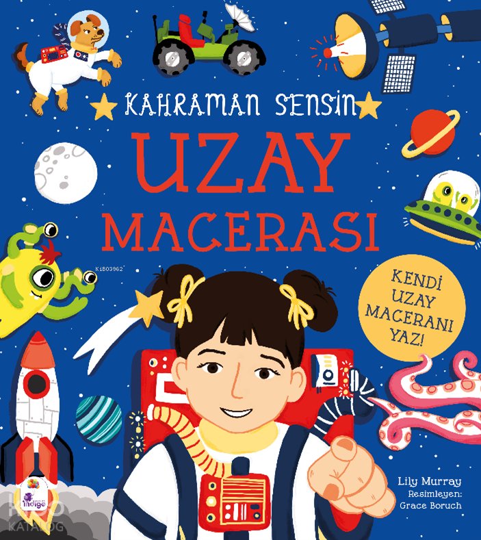 Kahraman Sensin - Uzay Macerası - Lilly Murray