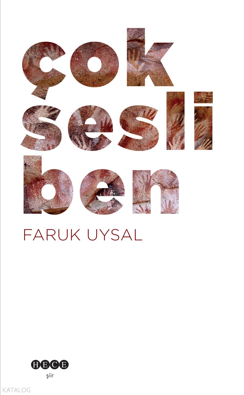 Çok Sesli Ben - Faruk Uysal