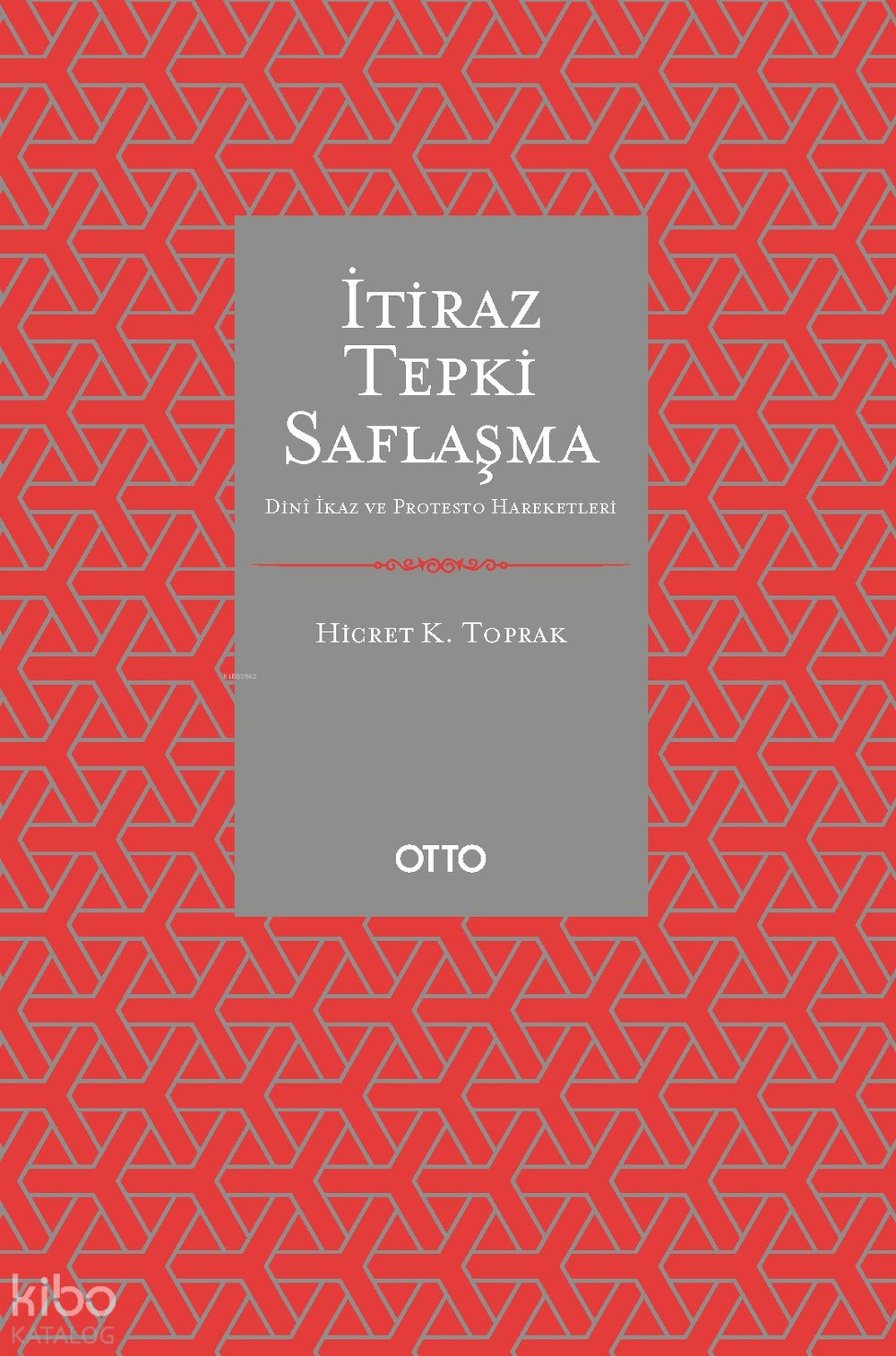 İtiraz Tepki Saflaşma