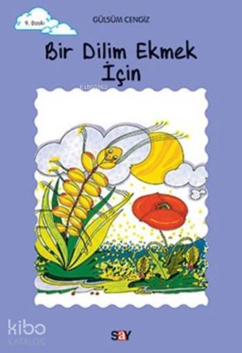 Bir Dilim Ekmek İçin