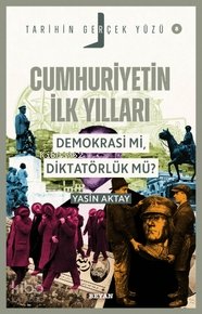 Cumhuriyetin İlk Yılları
