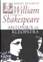 Antonius ve Kleopatra - William Shakespeare