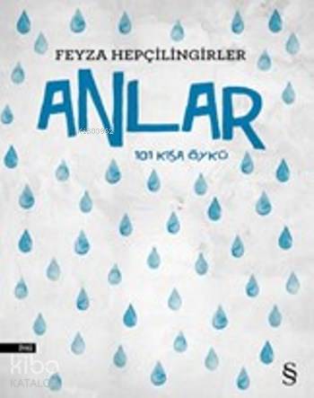 Anlar - Feyza Hepçilingirler