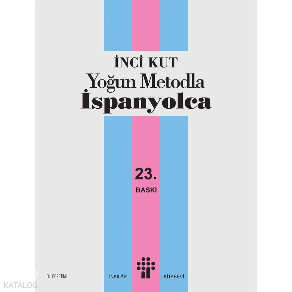 Yoğun Metodla İspanyolca - İnci Kut