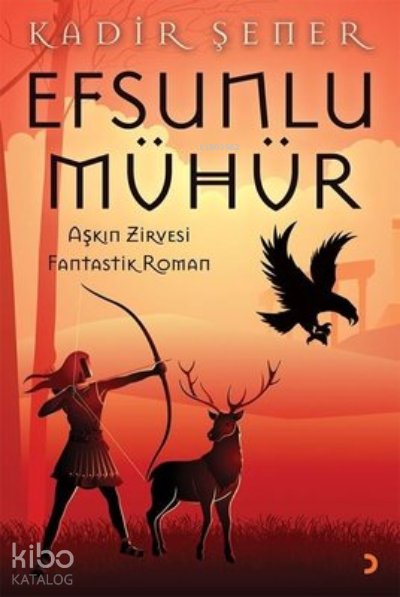 Efsunlu Mühür - Kadir Şener