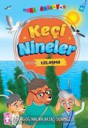 Keçi Nineler - Mini Masallar 5 - Nalan Aktaş Sönmez