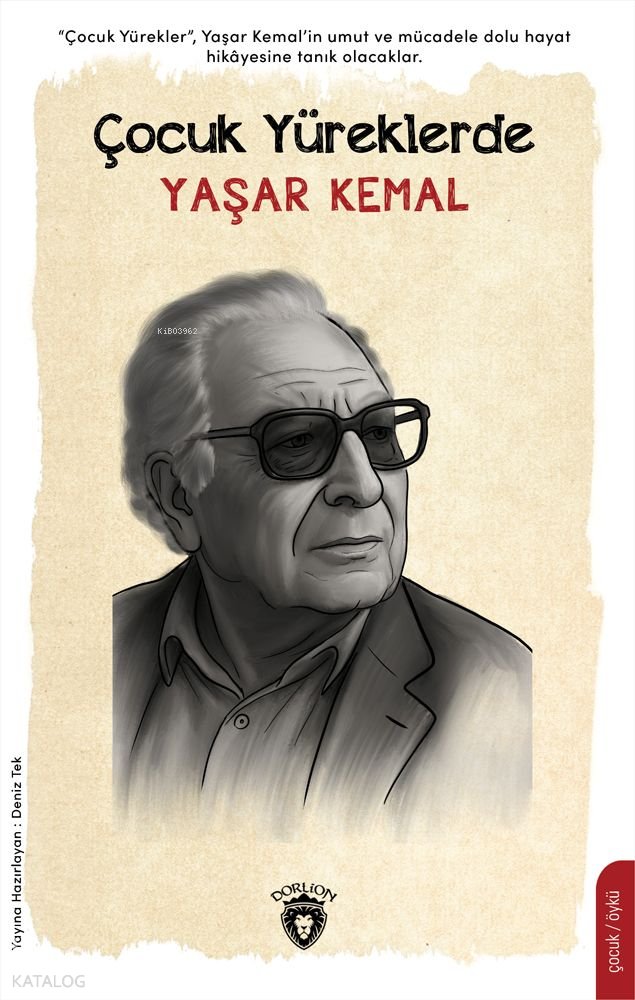 Çocuk Yüreklerde Yaşar Kemal