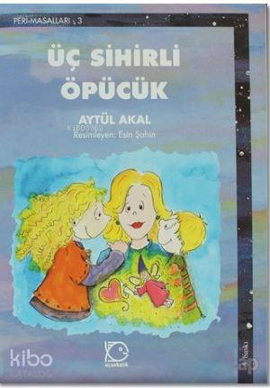 Üç Sihirli Öpücük