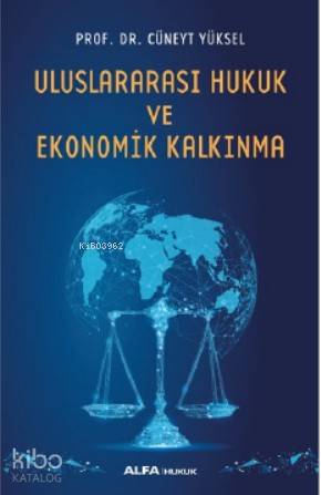 Uluslararası Hukuk ve Ekonomik Kalkınma