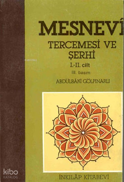 Mesnevi Tercümesi Ve Şerhi I - II. Cilt