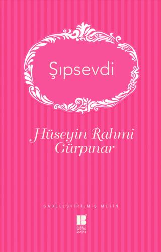 Şıpsevdi - Hüseyin Rahmi Gürpınar