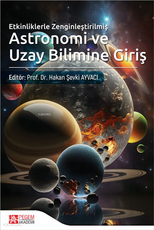 Astronomi ve Uzay Bilimine Giriş - Hakan Şevki Ayvacı