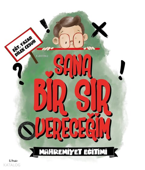 Sana Bir Sır Vereceğim - Dilek Cesur