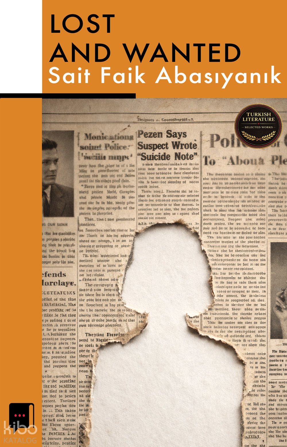 Lost and Wanted - Sait Faik Abasıyanık