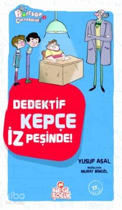 Dedektif Kepçe İz Peşinde - Yusuf Asal
