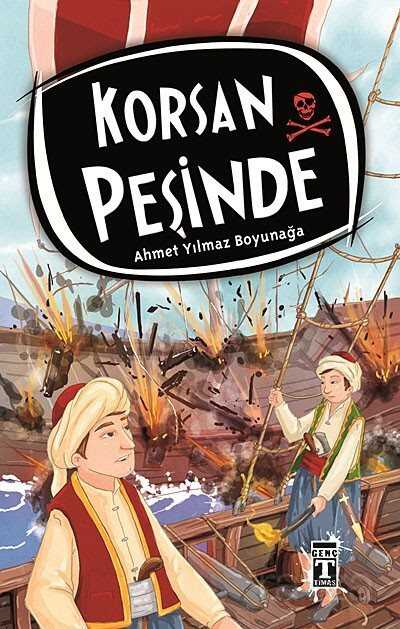 KORSAN PEŞİNDE - Ahmet Yılmaz Boyunağa