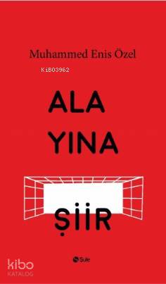 Alayına Şiir