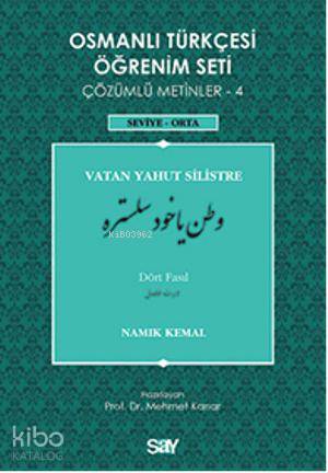 Osmanlı Türkçesi Öğrenim Seti 4 - Seviye Orta - Namık Kemal