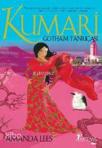 Kumari - Gotham Tanrıçası