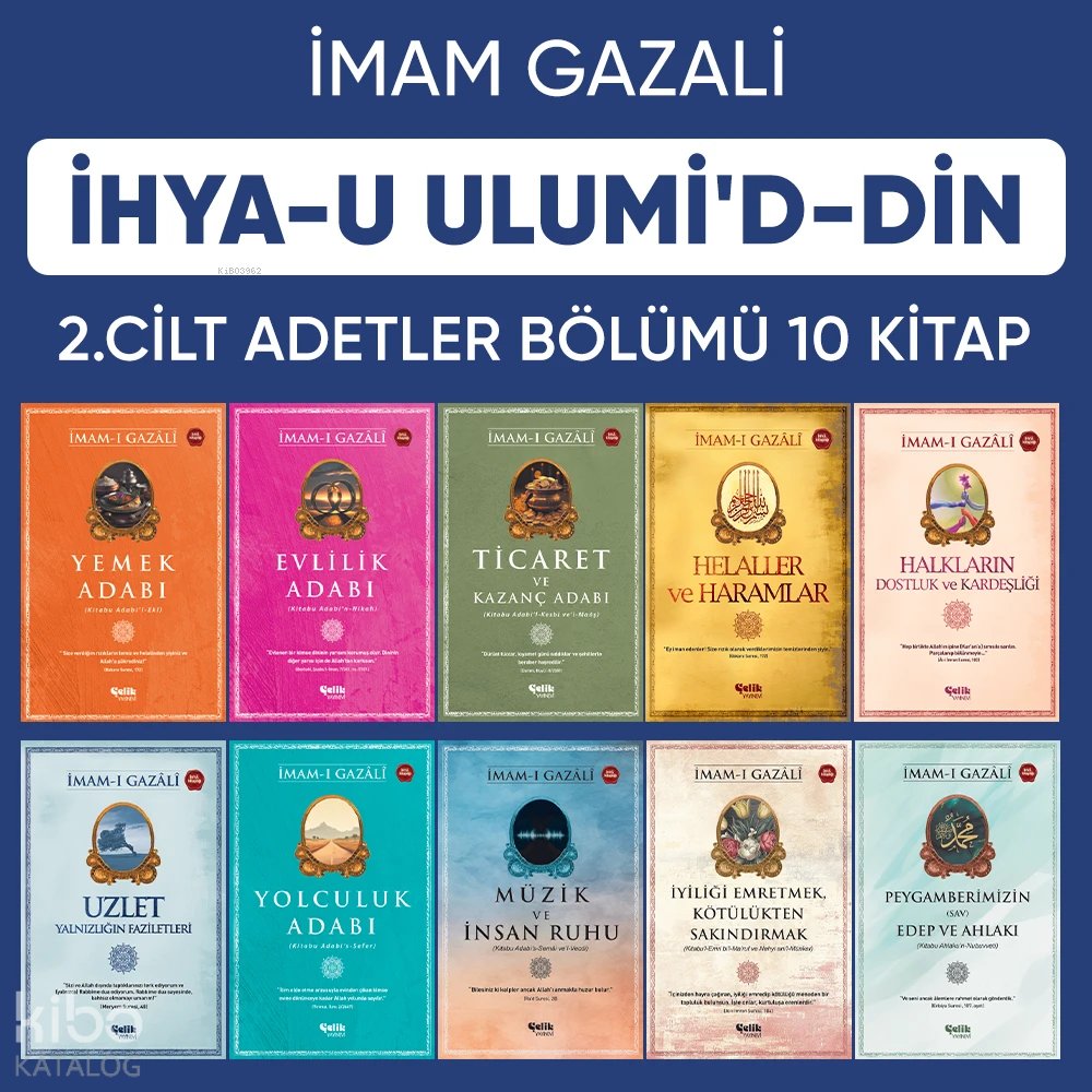 İhyau Ulumiddin 2. Cilt (Âdetler Bölümü 10 Kitap)
