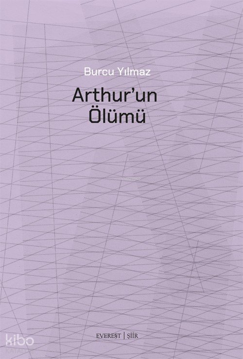 Arthur’un Ölümü - Burcu Yılmaz