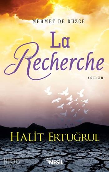 Mehmet De Düzce: La Recherche - Halit Ertuğrul