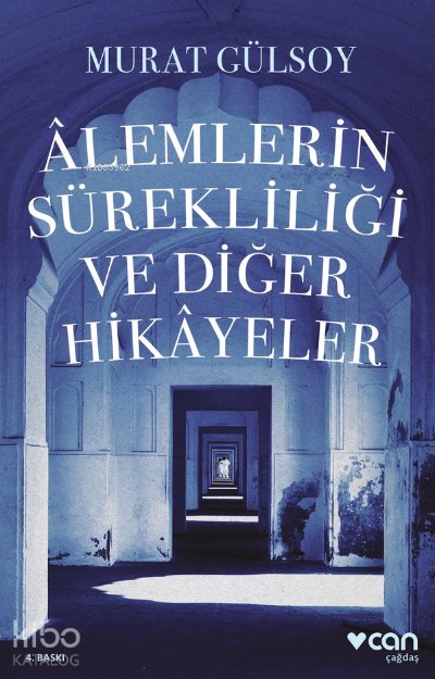 Alemlerin Sürekliliği ve Diğer Hikayeler - Murat Gülsoy