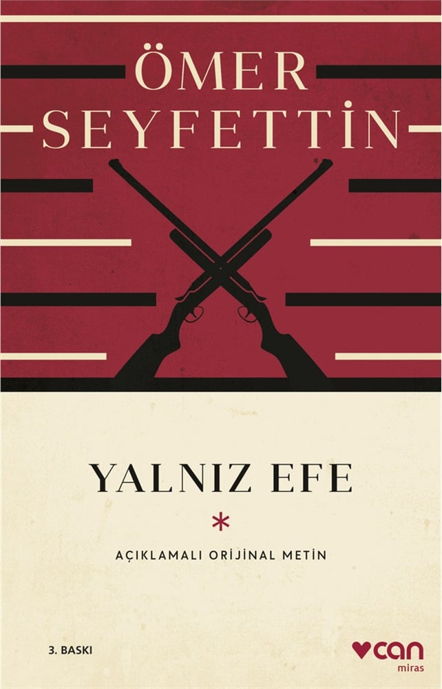 Yalnız Efe - Ömer Seyfettin