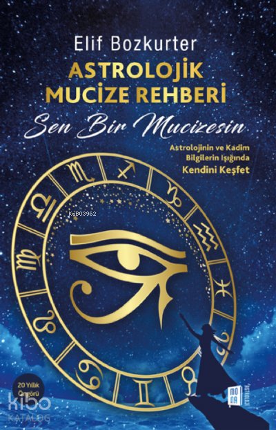Astrolojik Mucize Rehberi - Elif Bozkurter