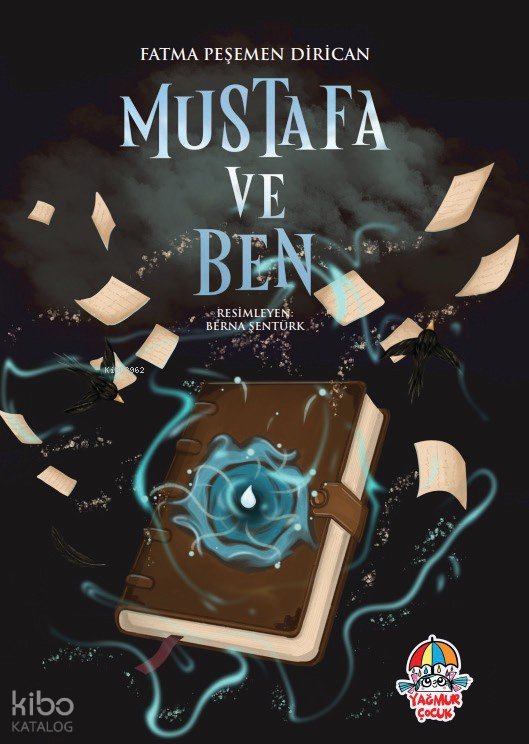 Mustafa ve Ben