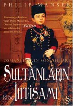Sultanların İhtişamı