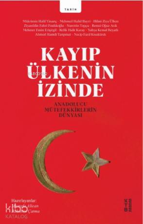 Kayıp Ülkenin İzinde