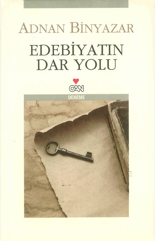 Edebiyatın Dar Yolu - Adnan Binyazar