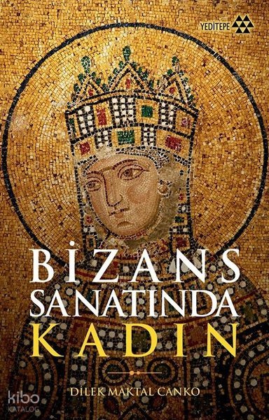 Bizans Sanatında Kadın
