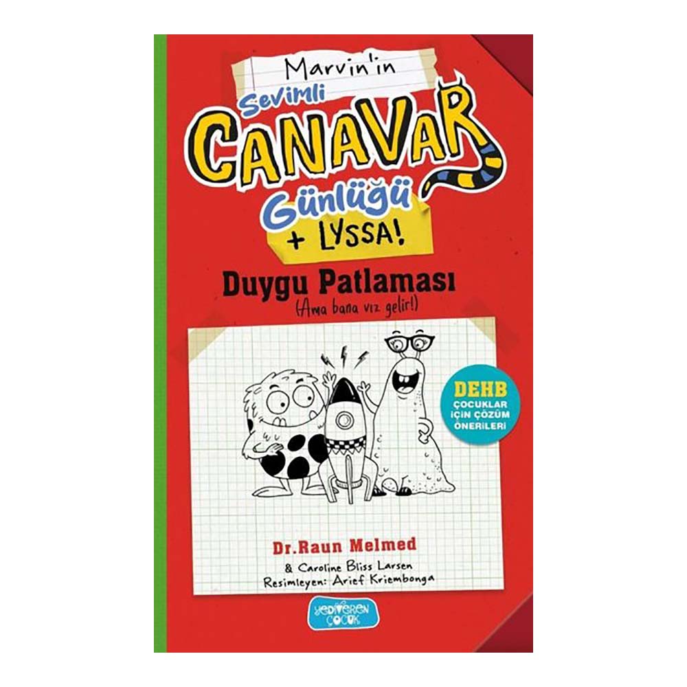 SEVİMLİ CANAVARLAR GÜNLÜĞÜ - DUYGU PATLAMASI